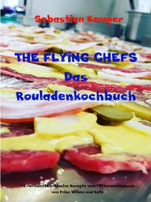 cover image of THE FLYING CHEFS Das Rouladenkochbuch
